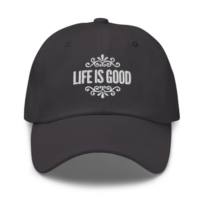 Embroidered Adjustable Baseball Cap - Life is Good Inspirational Hat